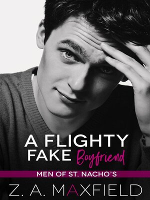 cover image of A Flighty Fake Boyfriend
